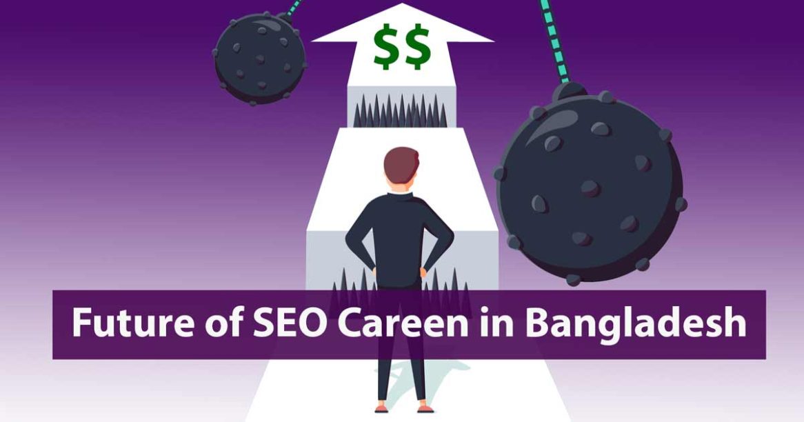 Future of SEO Careen in Bangladesh